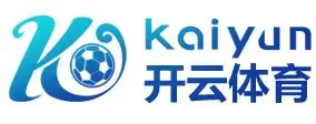 开云·体育(APP下载)官网_KAIYUN SPORT